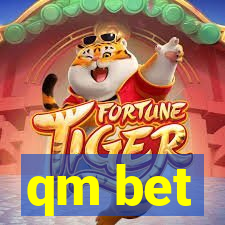 qm bet